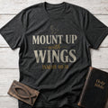 Mount Up With Wings Christian t-shirt in Dark Heather — Isaiah 40:31