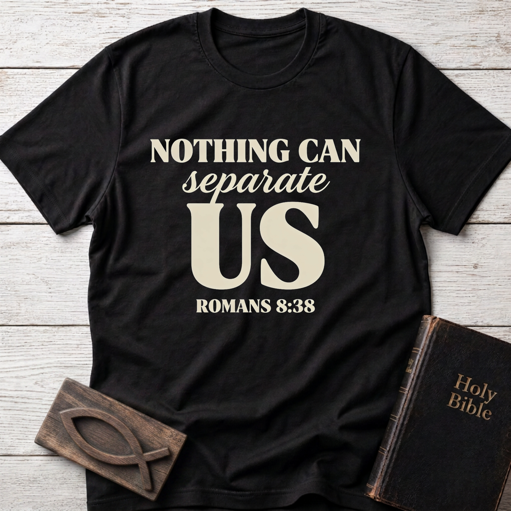 Nothing Can Separate Us T-Shirt lifestyle mockup, black shirt flat lay