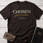 Chosen Generation Christian t-shirt in Dark Chocolate — 1 Peter 2:9
