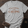 Walk Worthy of the Calling Christian t-shirt in Sport Grey — Ephesians 4:1