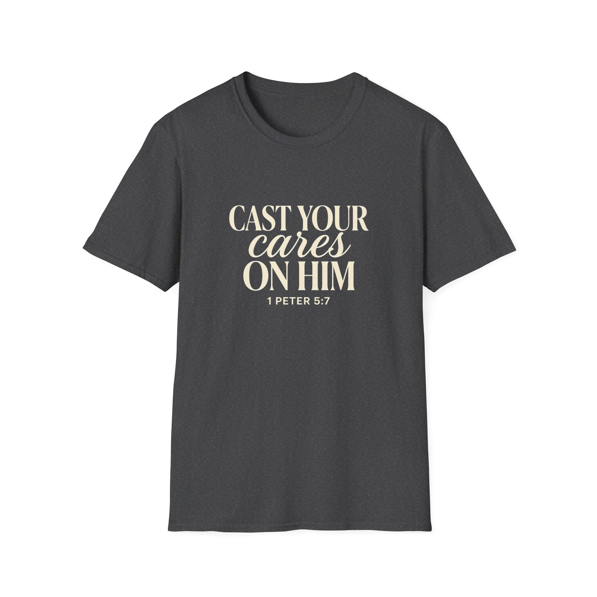 Cast Your Cares on Him — Classic Shirt | 1 Peter 5:7 Christian Apparel