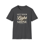 Let Your Light Shine — Classic Shirt | Matthew 5:16 Christian Apparel