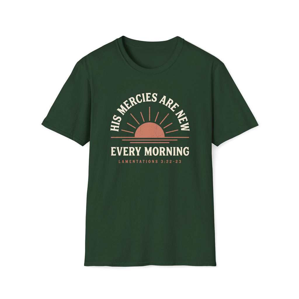 His Mercies Are New Every Morning T-Shirt | Lamentations 3:22–23