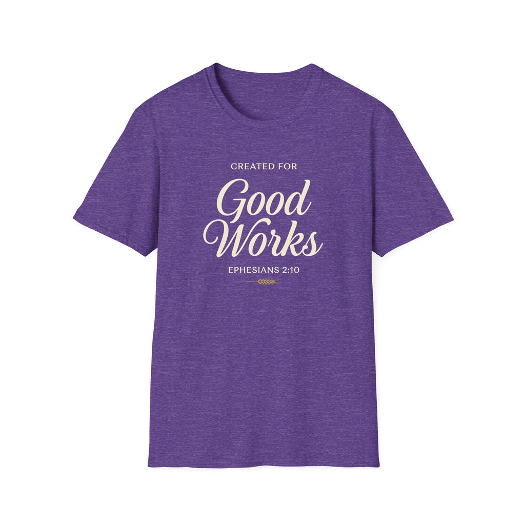 Created for Good Works — Classic Shirt | Ephesians 2:10 Christian Apparel