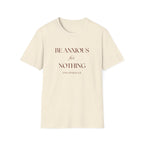 Be Anxious for Nothing — Classic Shirt | Philippians 4:6 Apparel