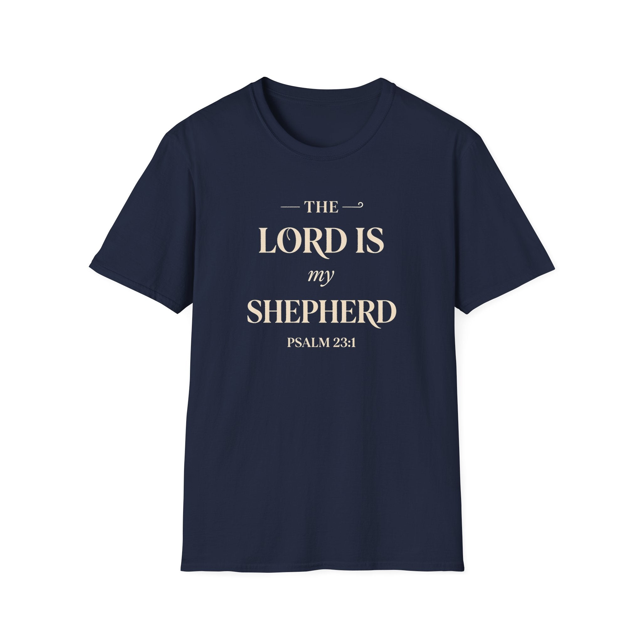 The Lord Is My Shepherd — Classic Shirt | Psalm 23:1 Christian Apparel