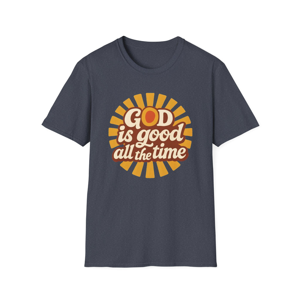 God Is Good All the Time — Classic Shirt | Retro Christian Apparel