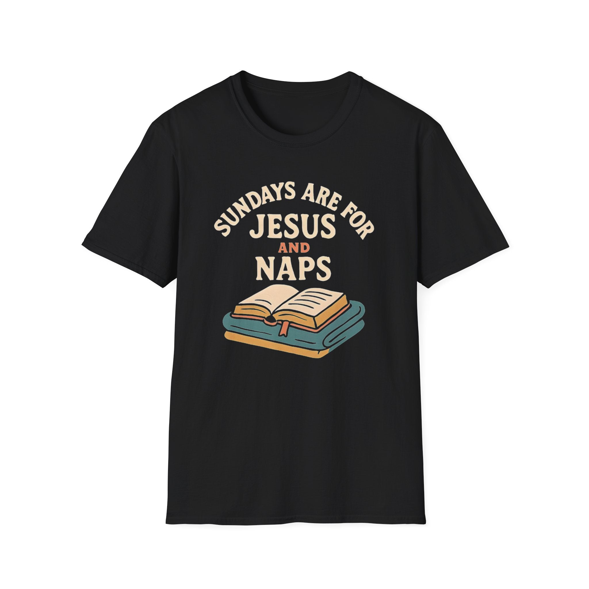 Sundays Are for Jesus and Naps — Classic Shirt | Christian Apparel
