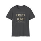 Trust in the Lord — Classic Shirt | Proverbs 3:5 Christian Apparel