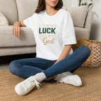 It's Never Luck, It's Always God — Classic Shirt | Christian Apparel
