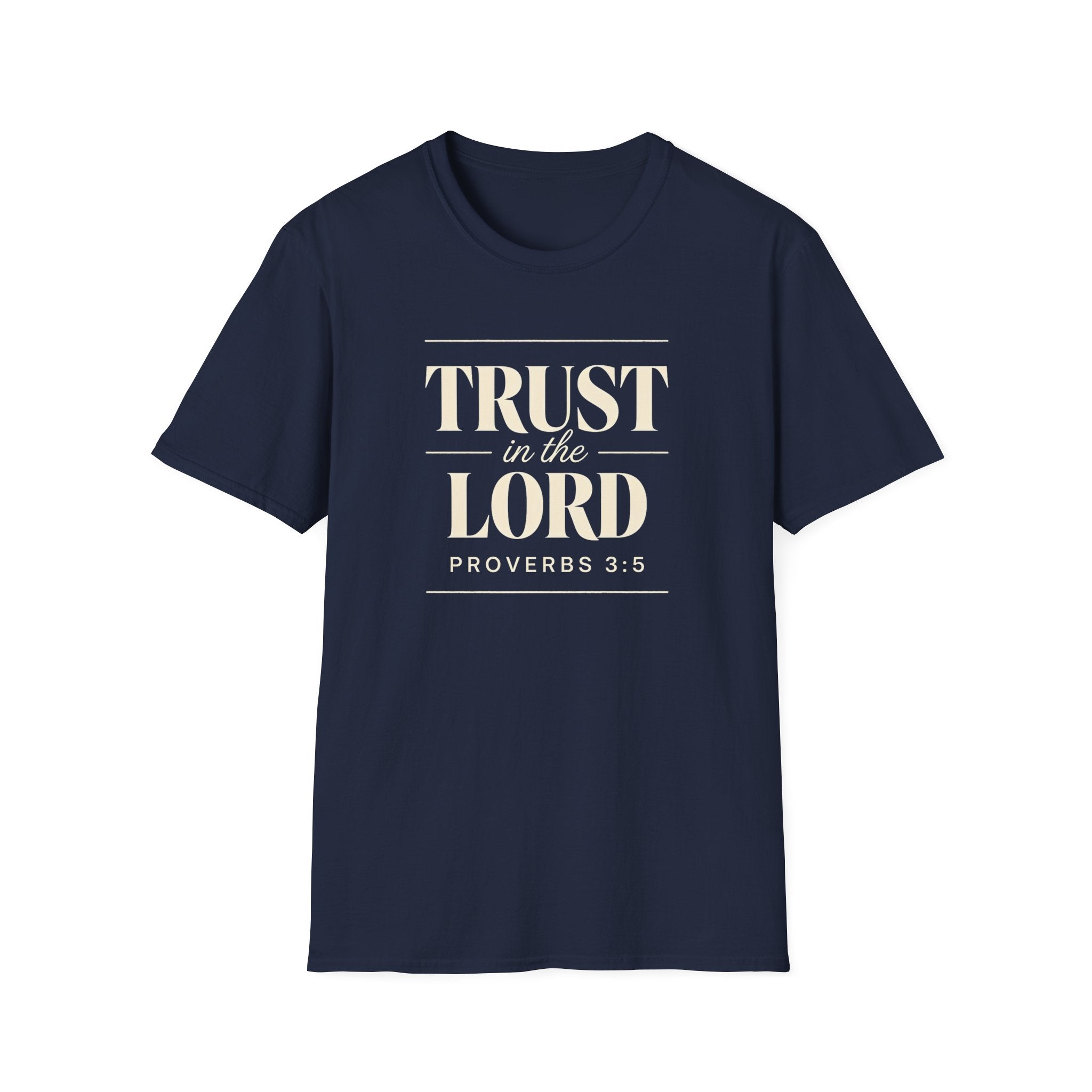 Trust in the Lord — Classic Shirt | Proverbs 3:5 Christian Apparel