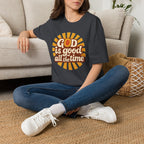 God Is Good All the Time — Classic Shirt | Retro Christian Apparel