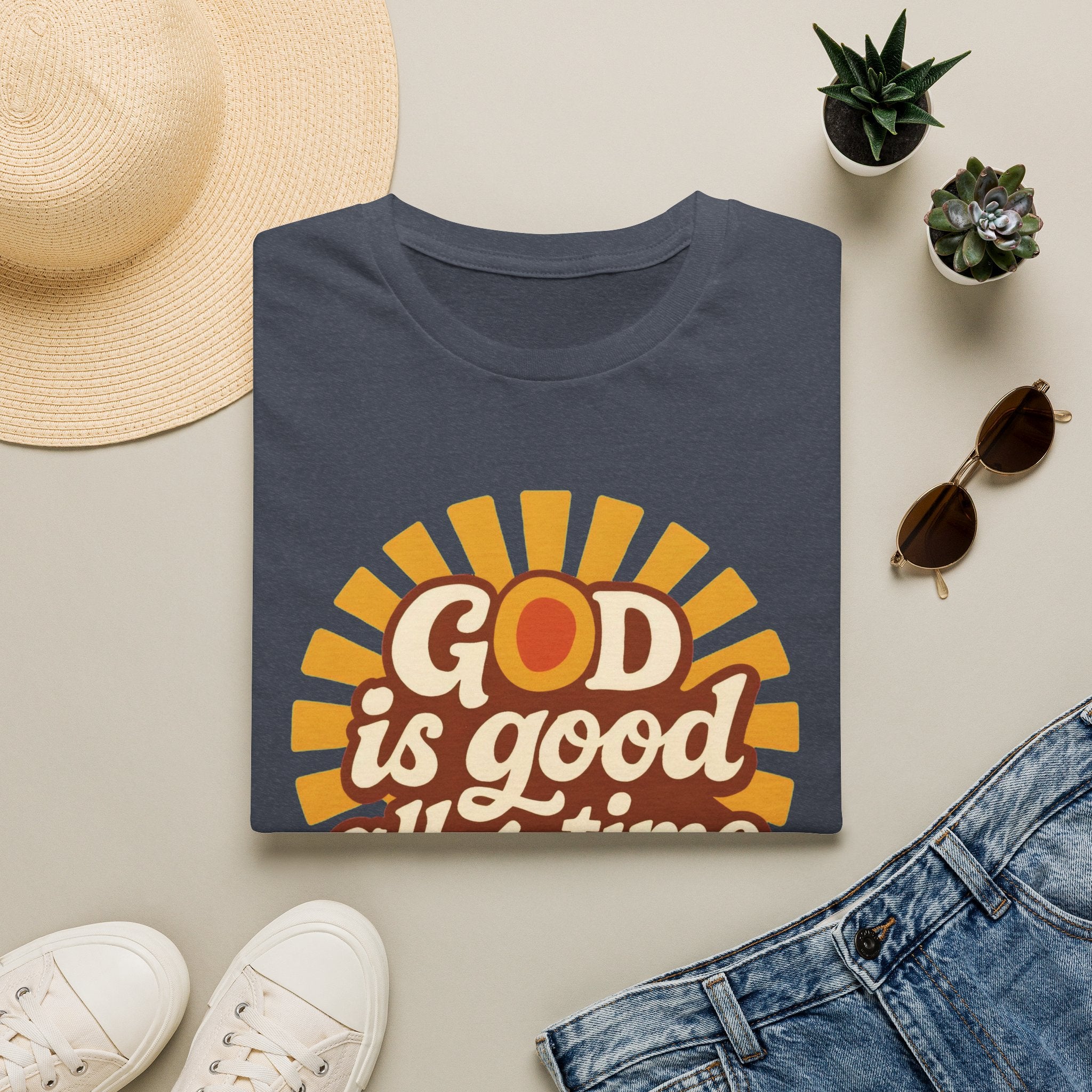 God Is Good All the Time — Classic Shirt | Retro Christian Apparel
