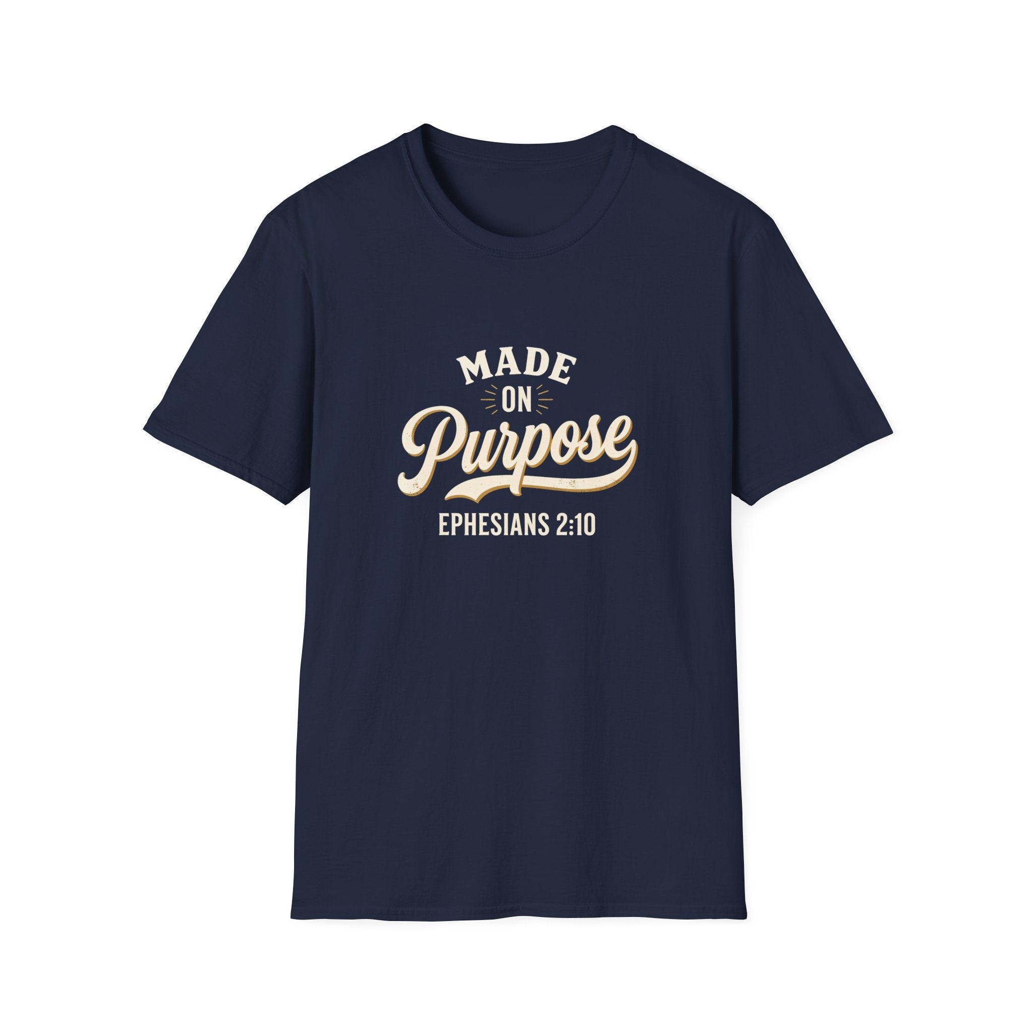 Made on Purpose — Classic Shirt | Ephesians 2:10 Christian Apparel