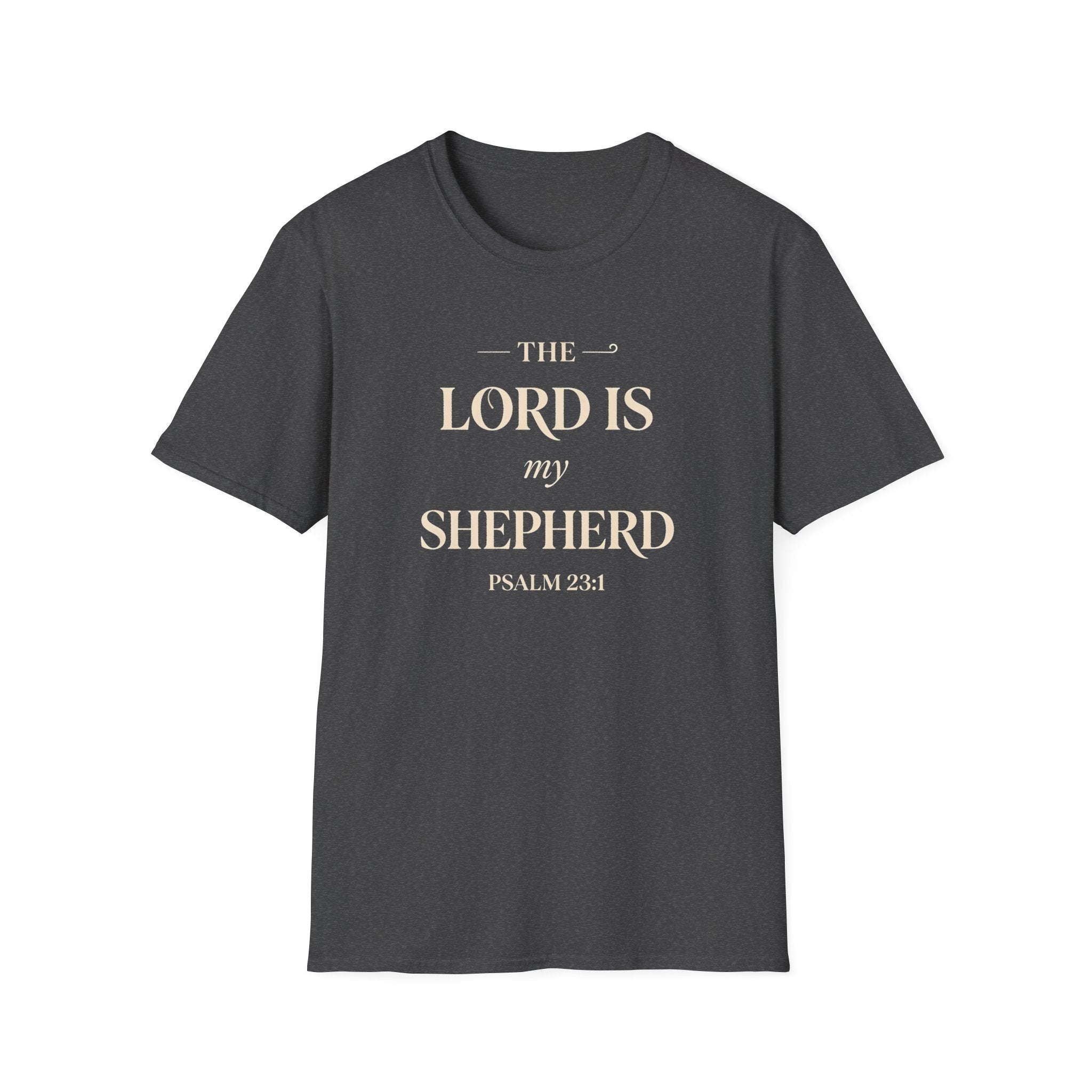 The Lord Is My Shepherd — Classic Shirt | Psalm 23:1 Christian Apparel