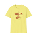 This Is the Day — Classic Shirt | Psalm 118:24 Christian Apparel