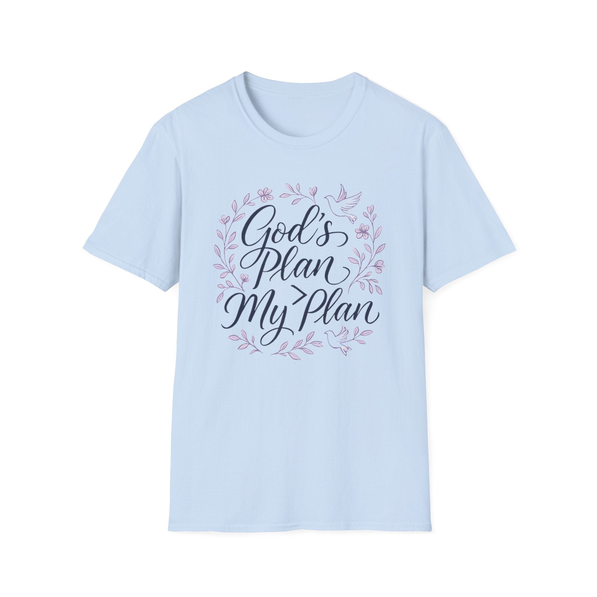 God's Plan Is Greater Than My Plan — Classic Shirt | Christian Apparel