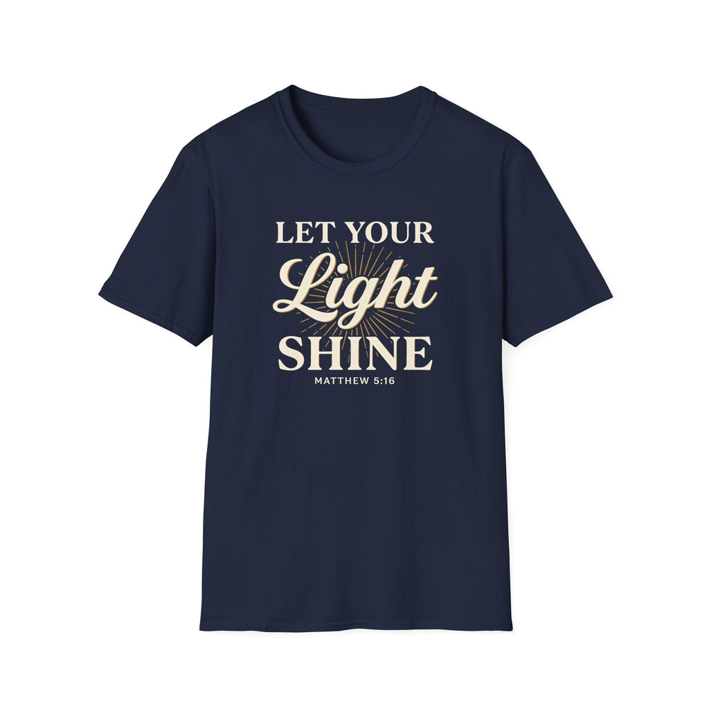 Let Your Light Shine — Classic Shirt | Matthew 5:16 Christian Apparel