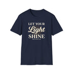 Let Your Light Shine — Classic Shirt | Matthew 5:16 Christian Apparel