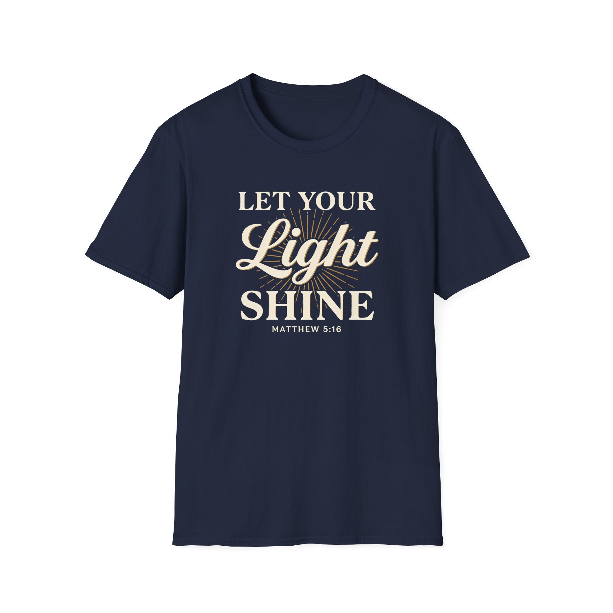 Let Your Light Shine — Classic Shirt | Matthew 5:16 Christian Apparel
