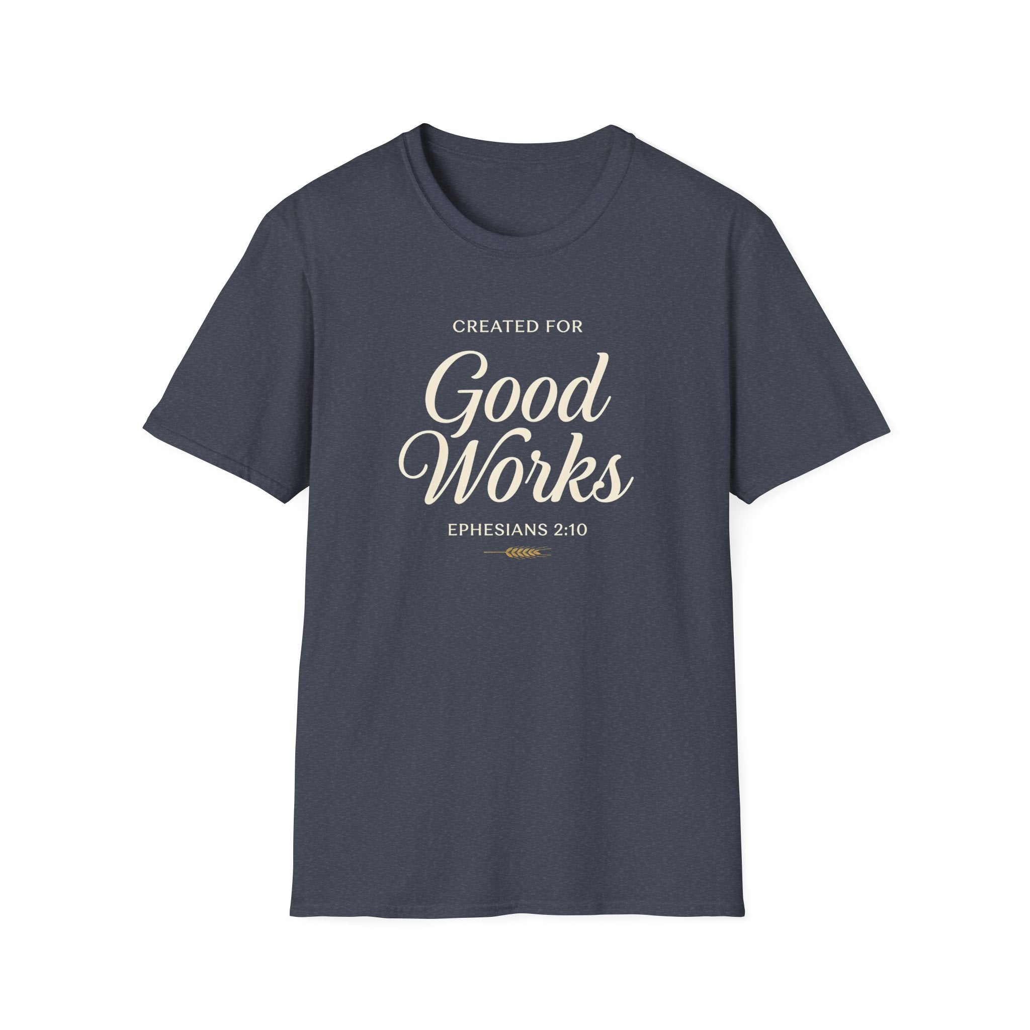 Created for Good Works — Classic Shirt | Ephesians 2:10 Christian Apparel