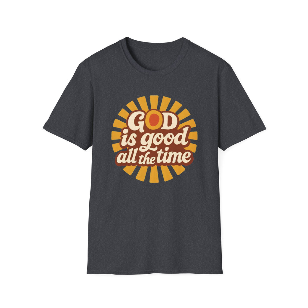 God Is Good All the Time — Classic Shirt | Retro Christian Apparel