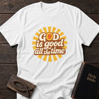 God Is Good All the Time Christian t-shirt in White — Retro