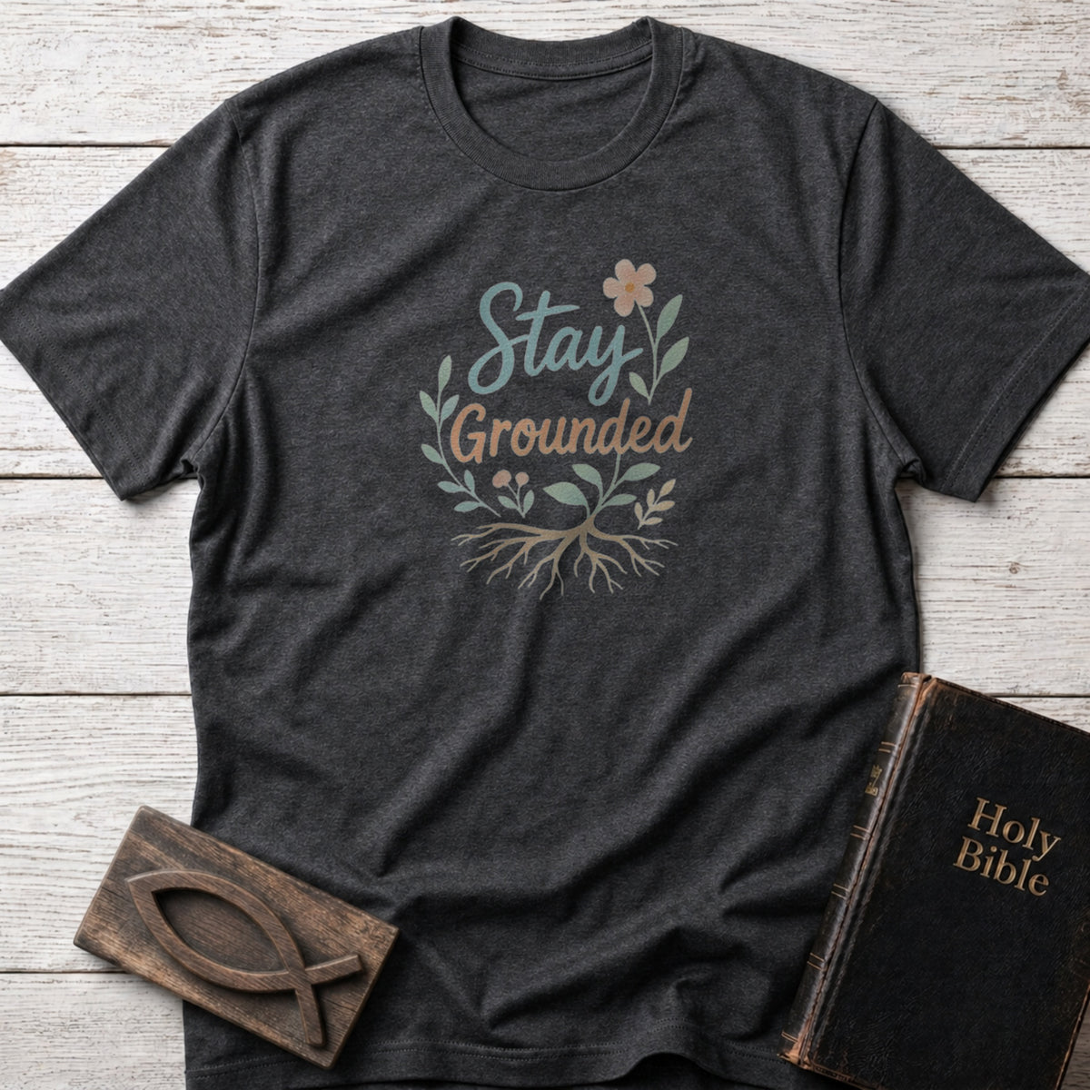 Stay Grounded Christian t-shirt in Dark Heather Grey